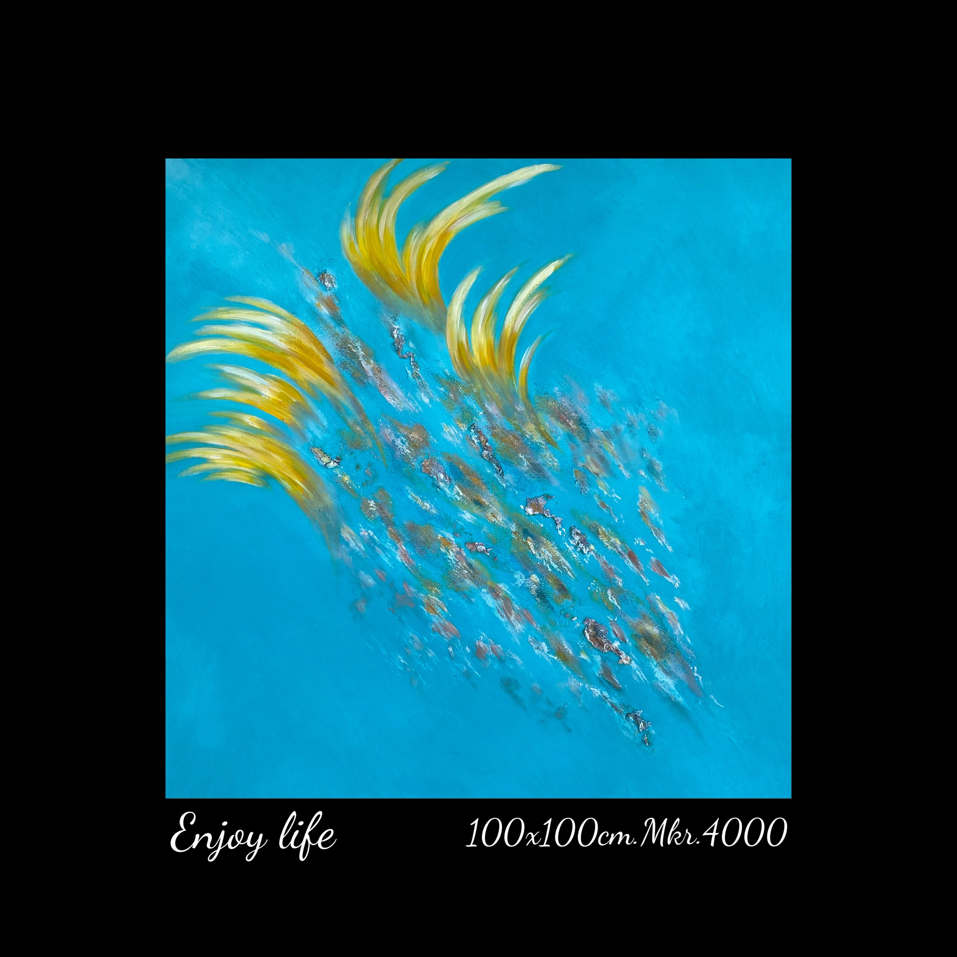 A painting of fish with the words enjoy life on the bottom