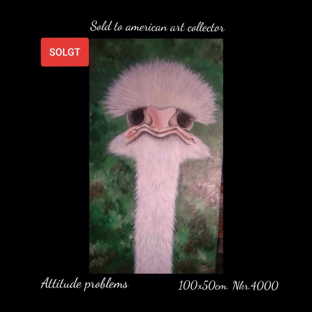 A painting of an ostrich is sold to an american art collector