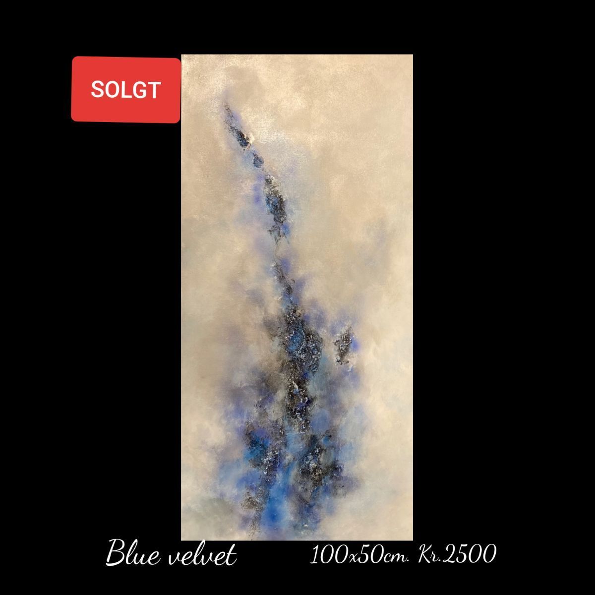 A painting of a blue velvet is sold for 2500 kroner.