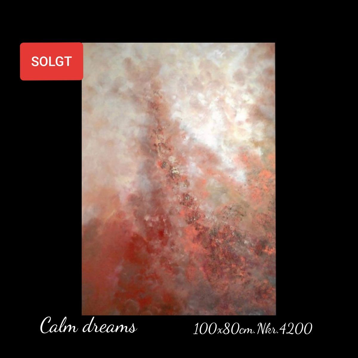 A painting with the words calm dreams on it