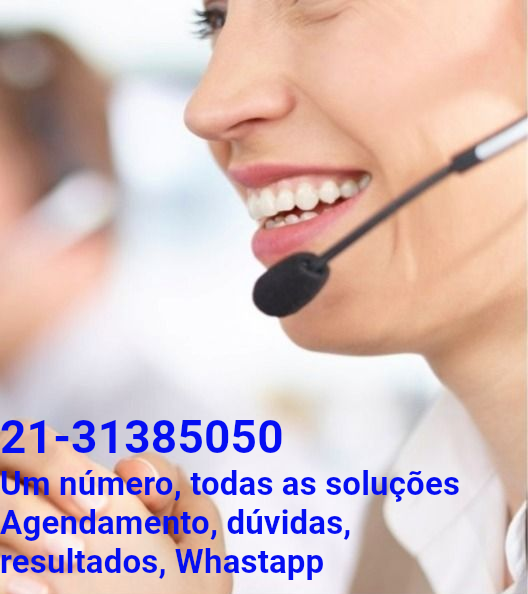 21-31385050 Um número, todas as soluções: telefone, Whastapp para agendamento humanizado e digital, resultado de exames digital, preparos , contato