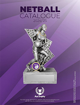 Netball Catalogue 2024 / 25 — Ace Wholesale Trophies & Engraving In Bakers Creek, QLD