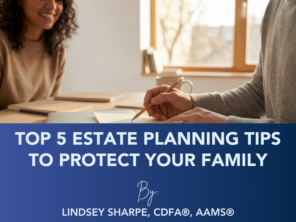Estate planning consultation with blue banner: “Top 5 Estate Planning Tips to Protect Your Family”