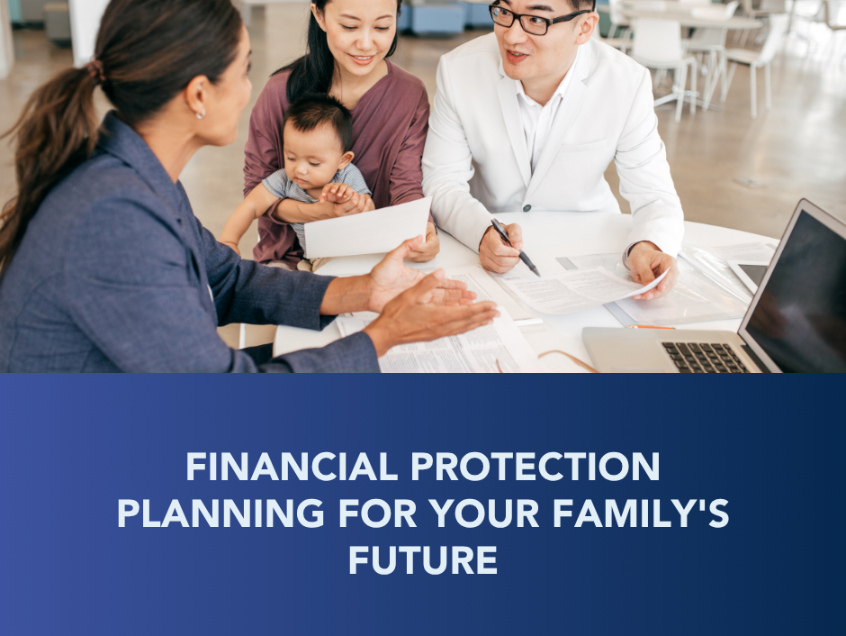 Family meeting around a laptop with financial planning materials and the text “Financial Protection Planning for Your Family’s Future”