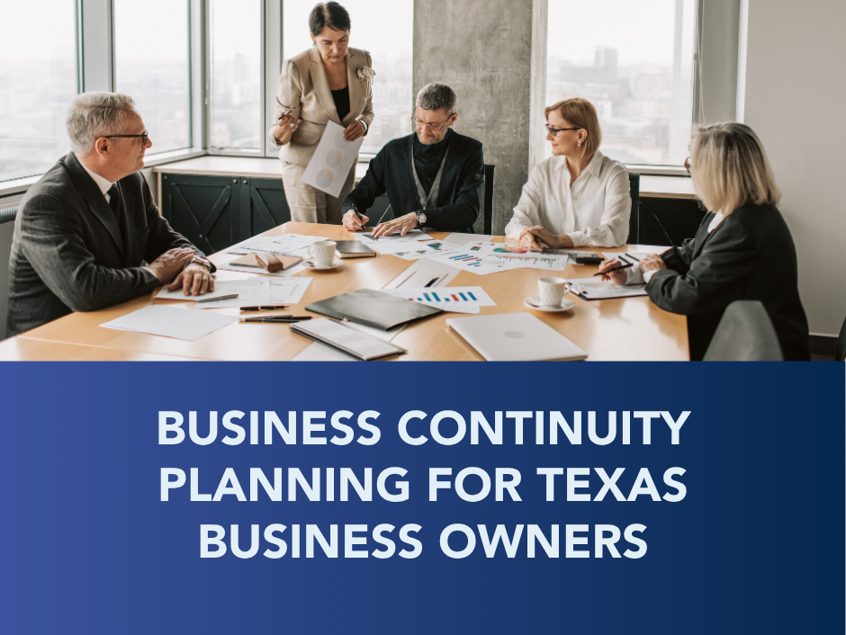 Business meeting in an office with banner reading “Business Continuity Planning for Texas Business Owners”