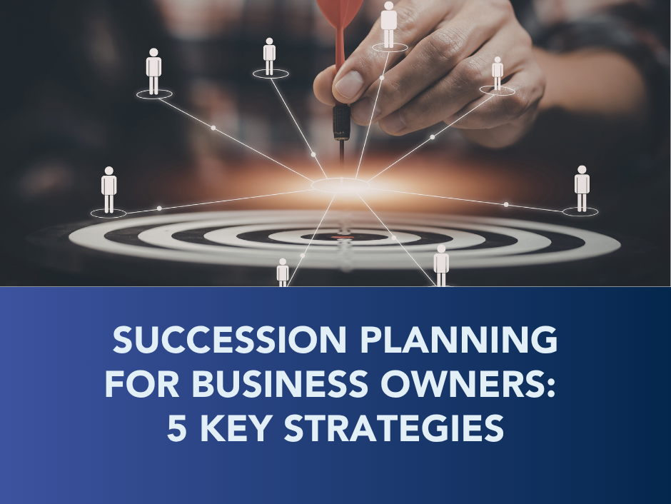 Business succession planning graphic with target board, connected icons, and text “5 key strategies”