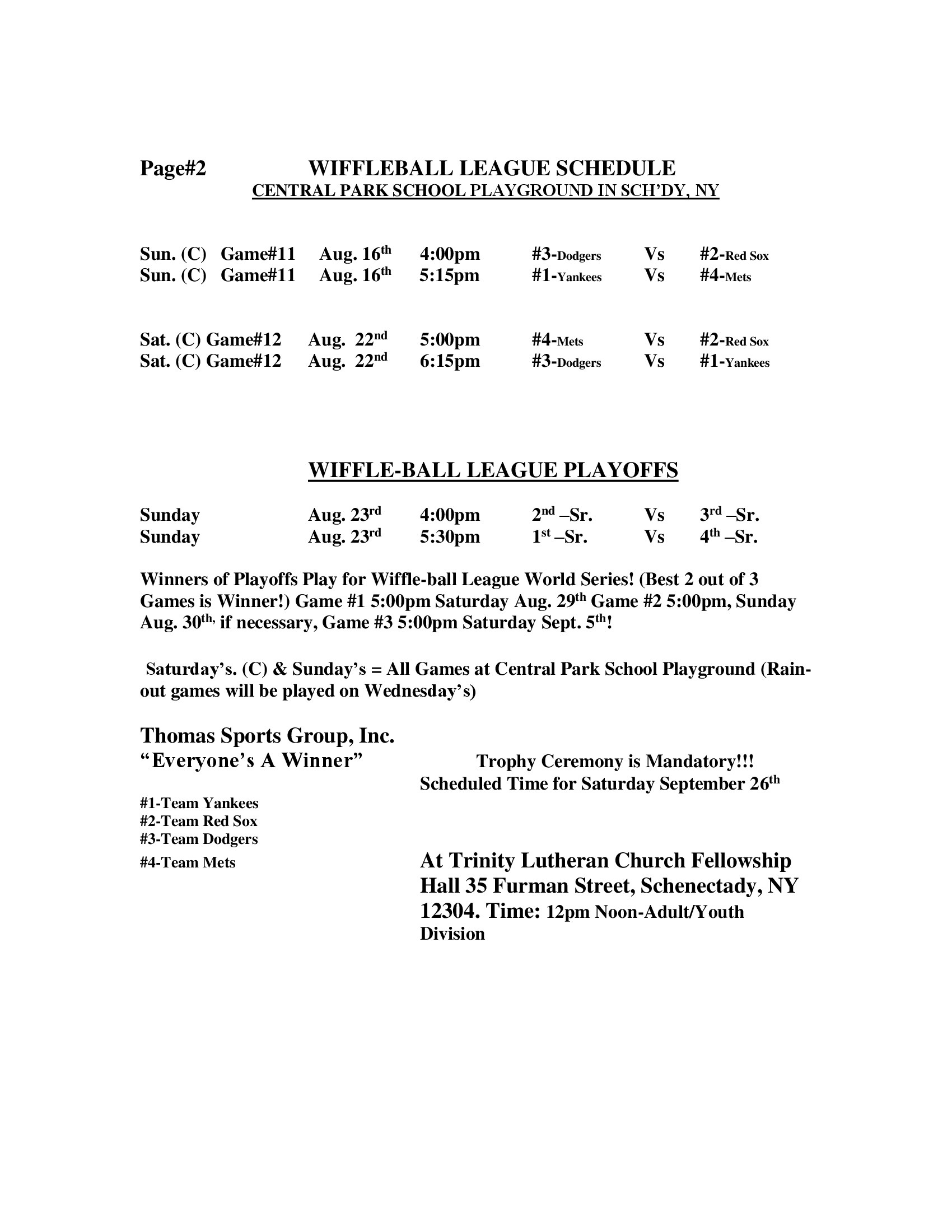 Blurred white schedule page titled “Wifflaflail League Schedule and Playoffs” with small black text.