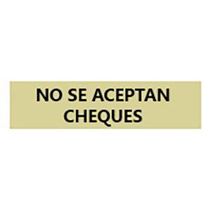 No se Aceptan Cheques