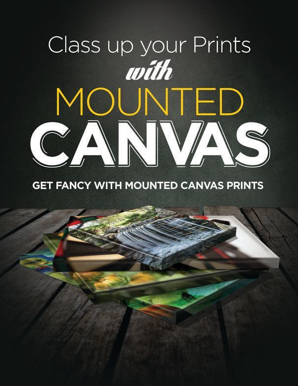 A poster that says class up your prints with mounted canvas