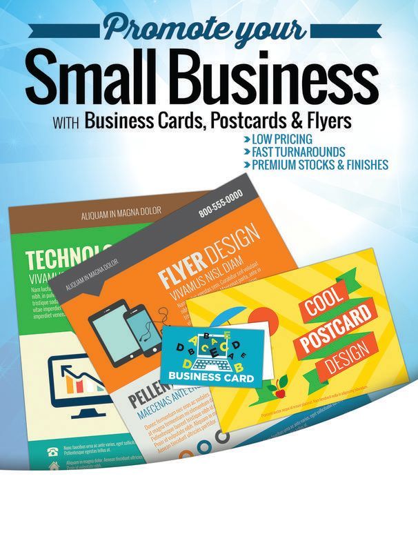 A poster that says promote your small business with business cards , postcards and flyers