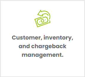 A picture of a customer , inventory , and chargeback management.