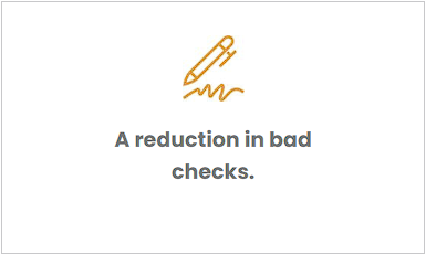 A drawing of a pen with the words `` a reduction in bad checks '' below it.