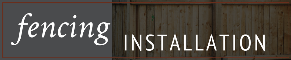 Fencing Installation