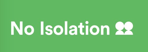 Un panneau vert qui dit qu'il n'y a pas d'isolement