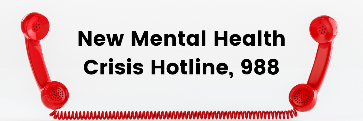 What to Know About 988 the New Mental Health Crisis Hotline
