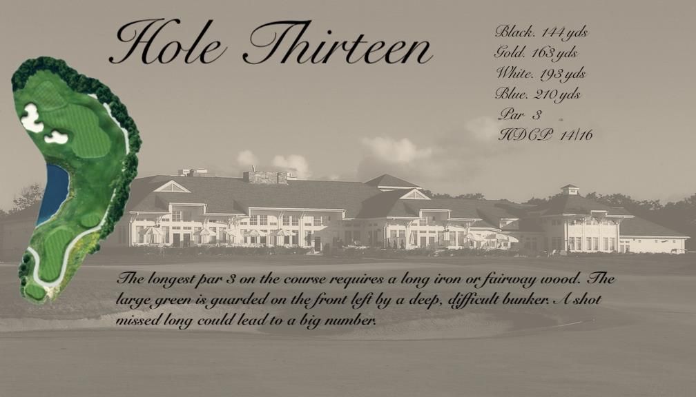 A picture of a golf course called hole thirteen