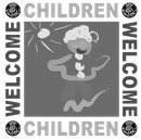 A black and white sign that says welcome children