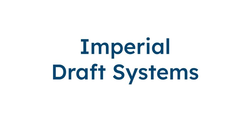 Imperial Draft Systems