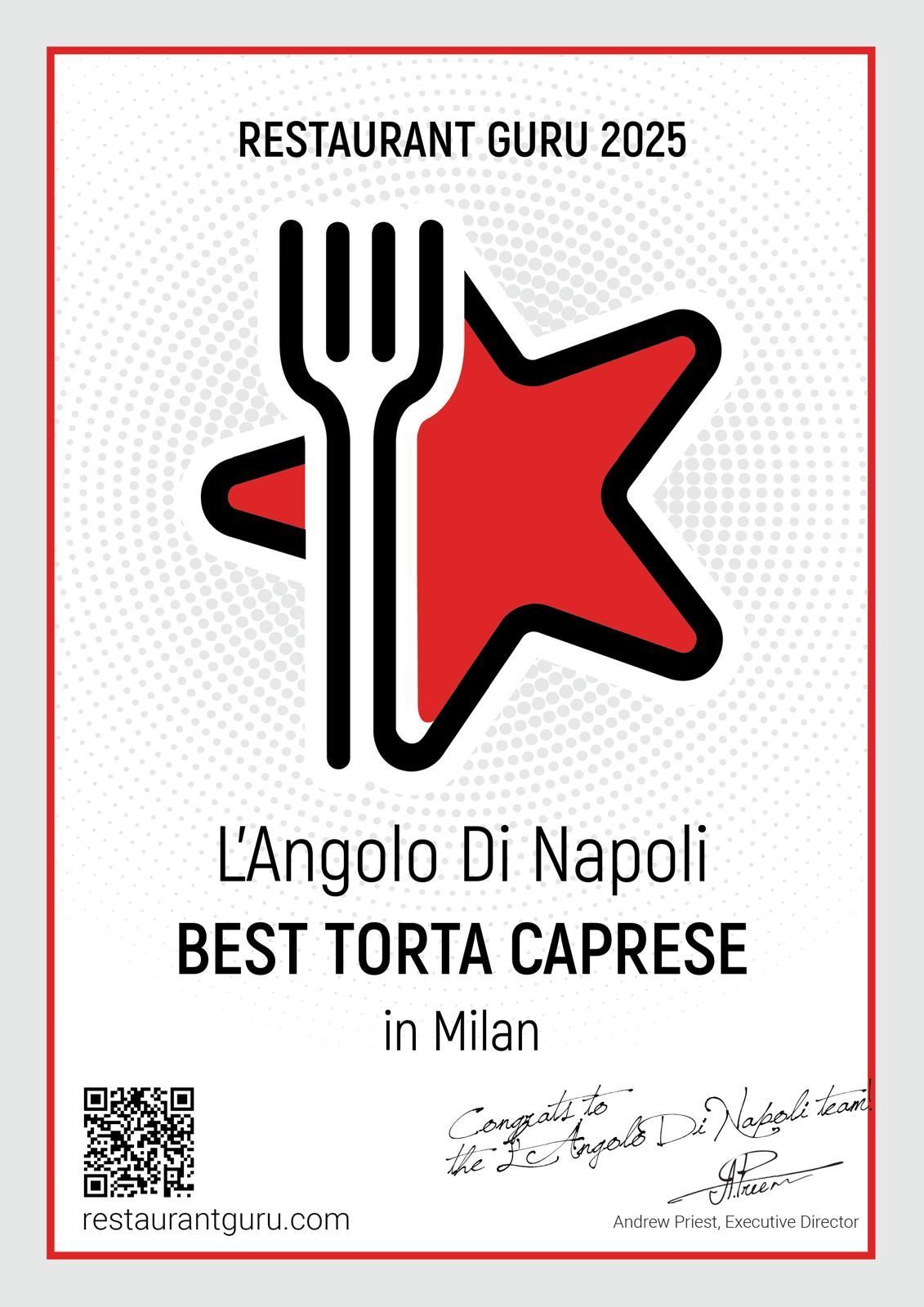 A restaurant guru award for l' angolo di napoli best torta caprese in milan.