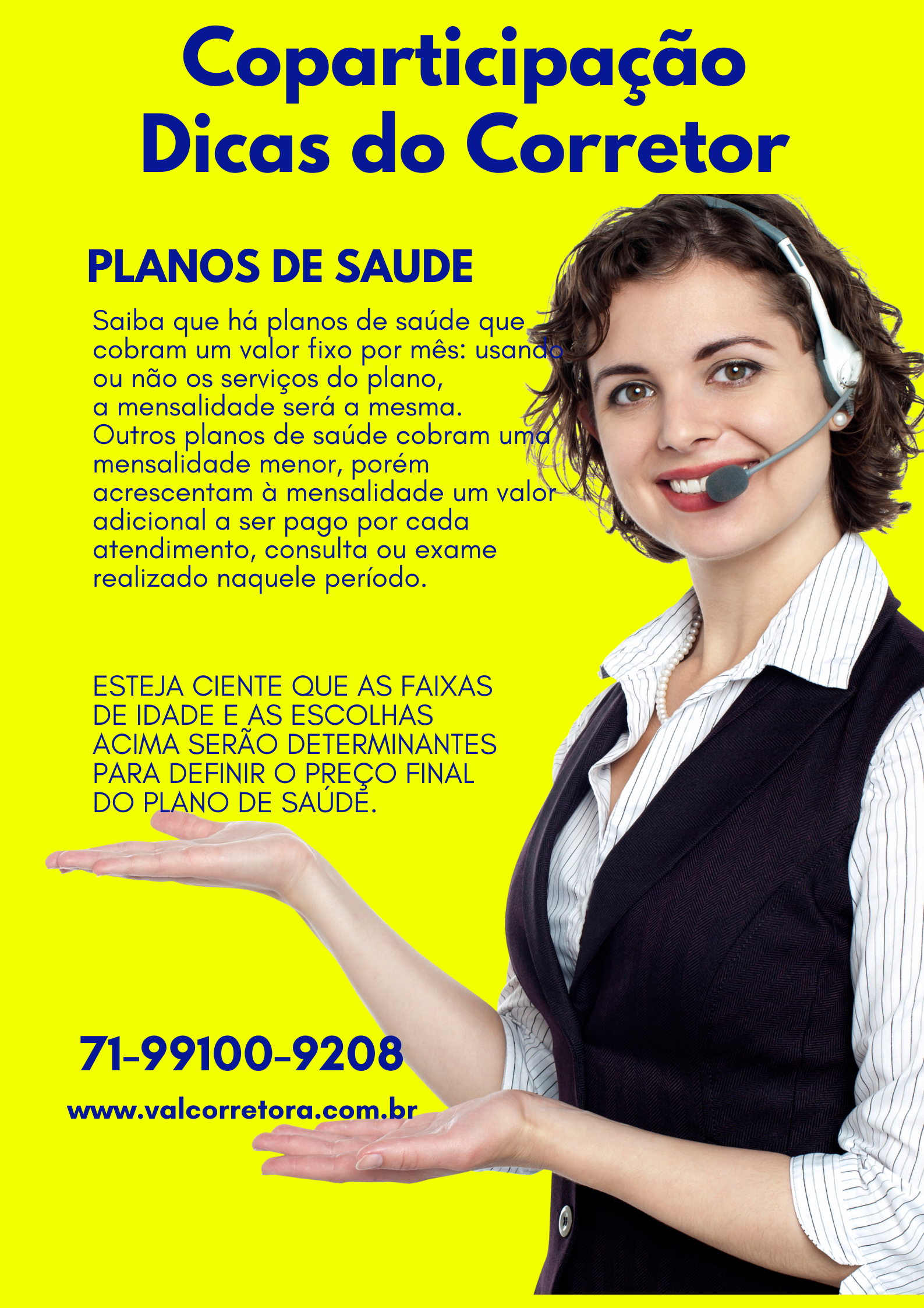 Tabelas de preços Select Saúde para Empresas,Tabelas para Empresas com 02 a 29 funcionários
Salvador, Camaçari, Candeias, Dias d’Ávila, Itaparica, Lauro de Freitas, Madre de Deus, Mata de São João, Pojuca, São Francisco do Conde, São Sebastião do Passé, Simões Filho e Vera Cruz, Brumado, Eunápolis, Porto Seguro, Valença, Guanambi, Ilhéus, Itabuna, Itapetinga, Jequié, Teixeira de Freitas, Vitória da Conquista, Alagoinhas, Ribeira do Pombal, Irecê, Jacobina, Juazeiro, Paulo Afonso, Senhor do Bonfim, Barreiras, Cruz das Almas, Feira de Santana, Ibotirama, Itaberaba, Camaçari, Salvador, Santa Maria da Vitória, Santo Antônio de Jesus, Seabra e Serrinha.