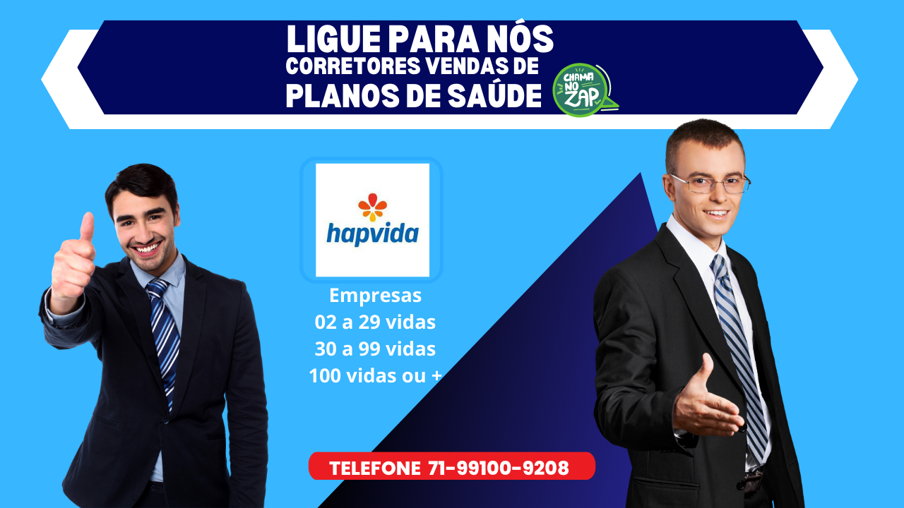 hapvida intermedica  cidades Salvador, Camaçari, Candeias, Simoes Filho, Feira de Santana, Vera Cruz-BA, Plano de Saude HapVida Tabela de Preços 2024, Tabelas de Planos de Saude empresarial hapvida com coparticipação, Hap Vida saude empresas,plano de saude HapVida tabela de preços, HapVida Saude tabela de preços 2024, plano HapVida Nosso Plano, planos HapVida para seus funcionarios,planos HapVida para sua empresa,HapVida Saude empresarial, plano de saude Hap Vida tabela de preços, Saude Hap Vida tabela de preços 2024, plano Hap Vida Cobertura Regional, Hap Vida Saude empresarial Salvador-Ba, Planos de Saude Hap Vida Saude em Lauro de Freitas, HapVida Saude plano de saude Empresas em Camacari-Ba, plano de saude HapVIda  tabela de preços BA, planos de saúde preços HapVida para seus funcionarios, tabela de preço HapVida Saude para Grandes Empresas, planos de saúde HapVida preços empresas valores, planos de saude HapVida empresarial para Empresas de Candeias-Ba, planos de saude Hap Vida em Salvador Feira de Santana, planos HapVida Empresas, planos de saúde Hap Vida Lauro de Freitas-Ba, planos de Saúde HapVida Nosso Plano empresarial, planos de saúde Empresariais HapVida valores Camacari-BA, planos de saúde Hap VIda Saude tabelas de preços, planos de saúde Hap Vida Empresas 02 a 199 funcionarios, planos de saúde Hap Vida 200 a 500 funcionarios,plano de saude HapVida tabela de preços Grandes Empresas, planos de saúde HapVida empresarial, plano de saúde HapVida empresarial tabelas, plano de saúde HapVida empresarial Salvador Bahia, Hap Vida Planos Empresariais Vera Cruz-Ba, Planos Empresariais HapVida Camaçari-BA, Planos Empresariais HapVida Simoes Filho-BA, Planos Empresariais HapVida coparticipativo, Planos Empresariais HapVida Feira de Santana-Ba, Planos Empresariais HapVida Lauro de Freitas-BA