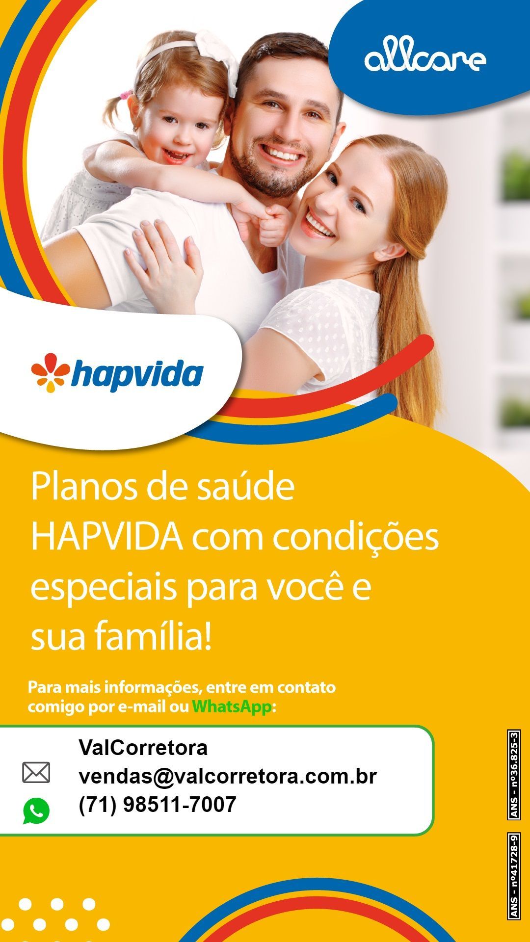 Plano de Saude Hapvida Intermedica Adesão Individual
Salvador (BA), Lauro de Freitas (BA), Camaçari (BA), Feira de Santana (BA)