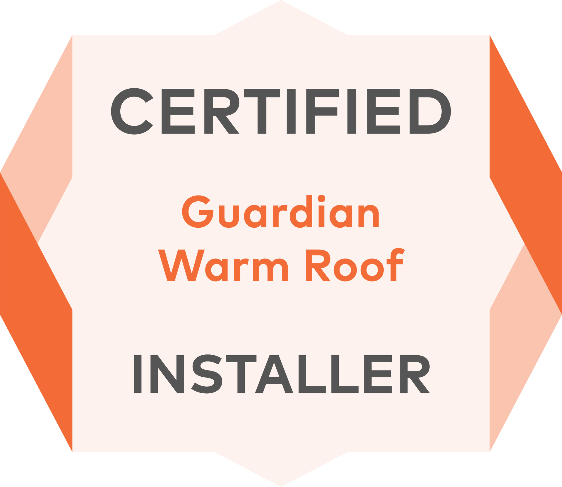 Certified Guardian Warm Roof Installer badge. White, orange, and gray design.
