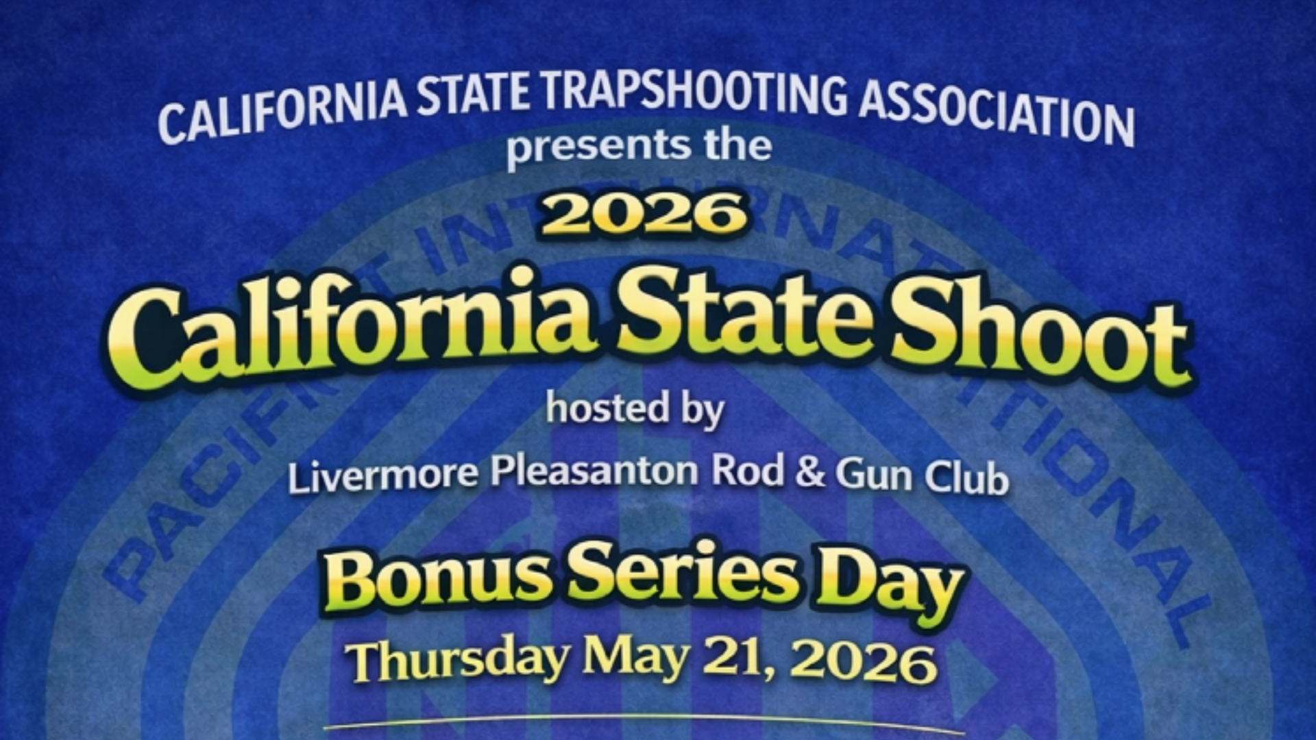 Flyer for the CSTA California PITA State Shoot