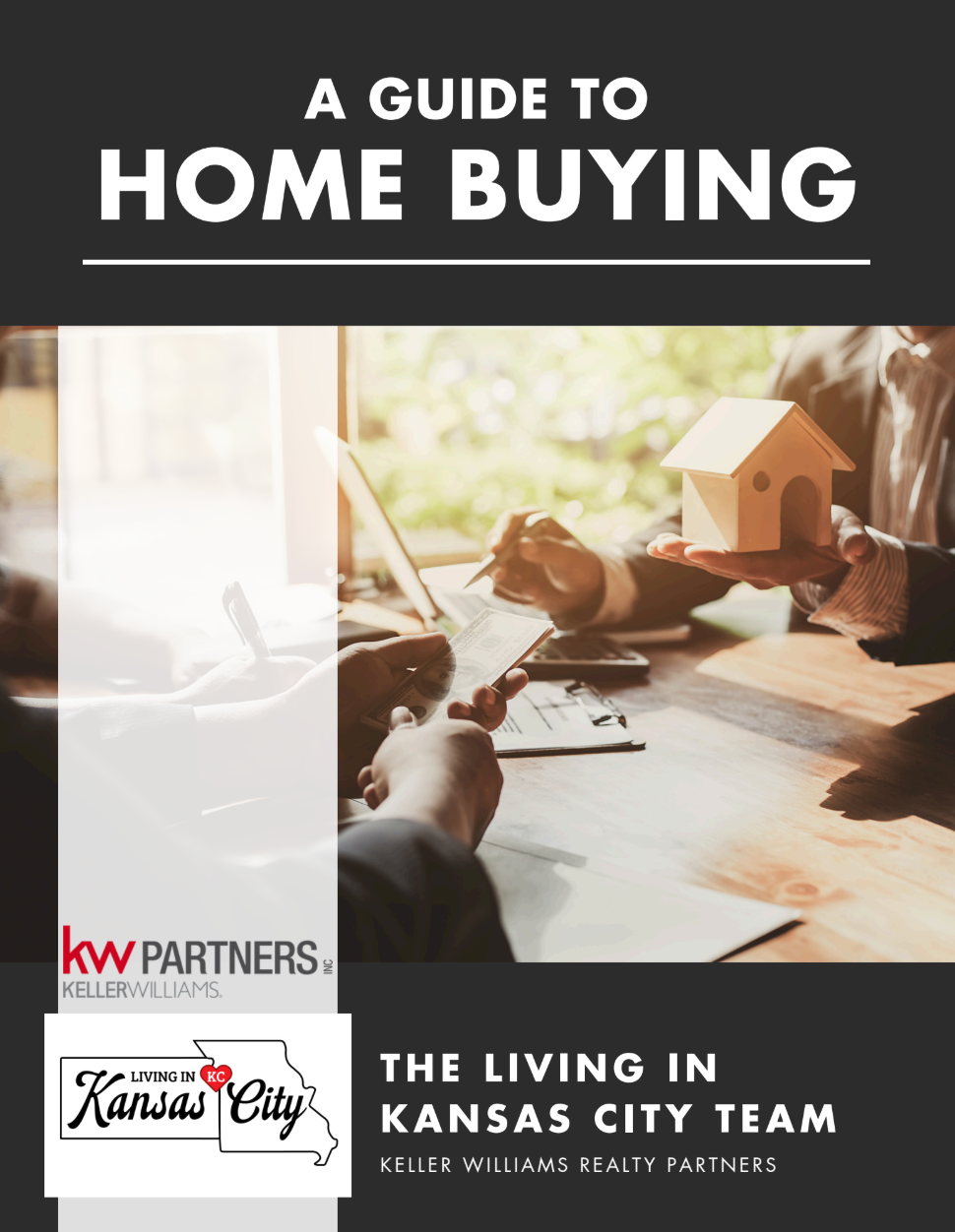 A guide to home buying the living in kansas city team