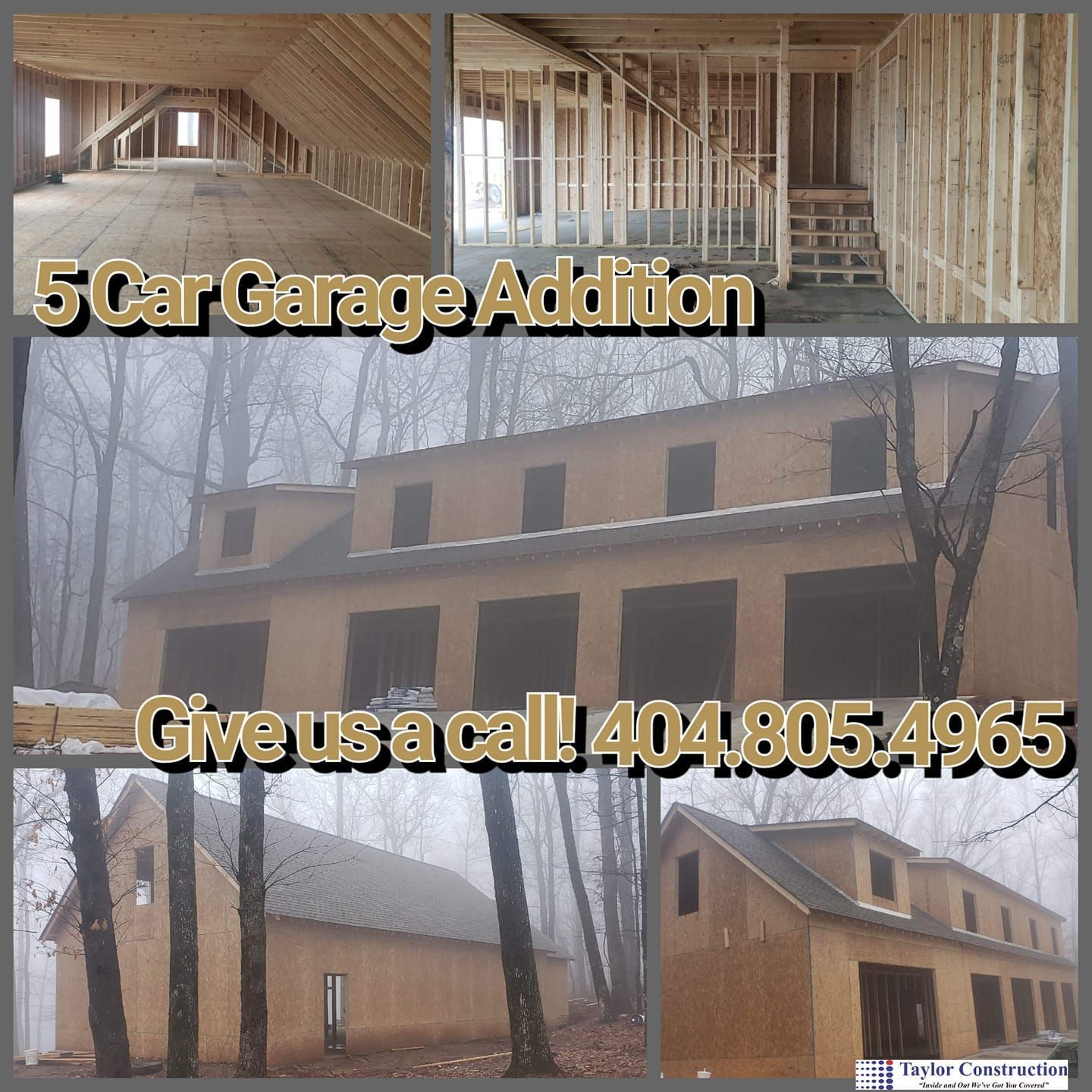 Photos of a 5-car garage addition under construction. Exterior shots, framed walls, and interior space shown. Contact information included.