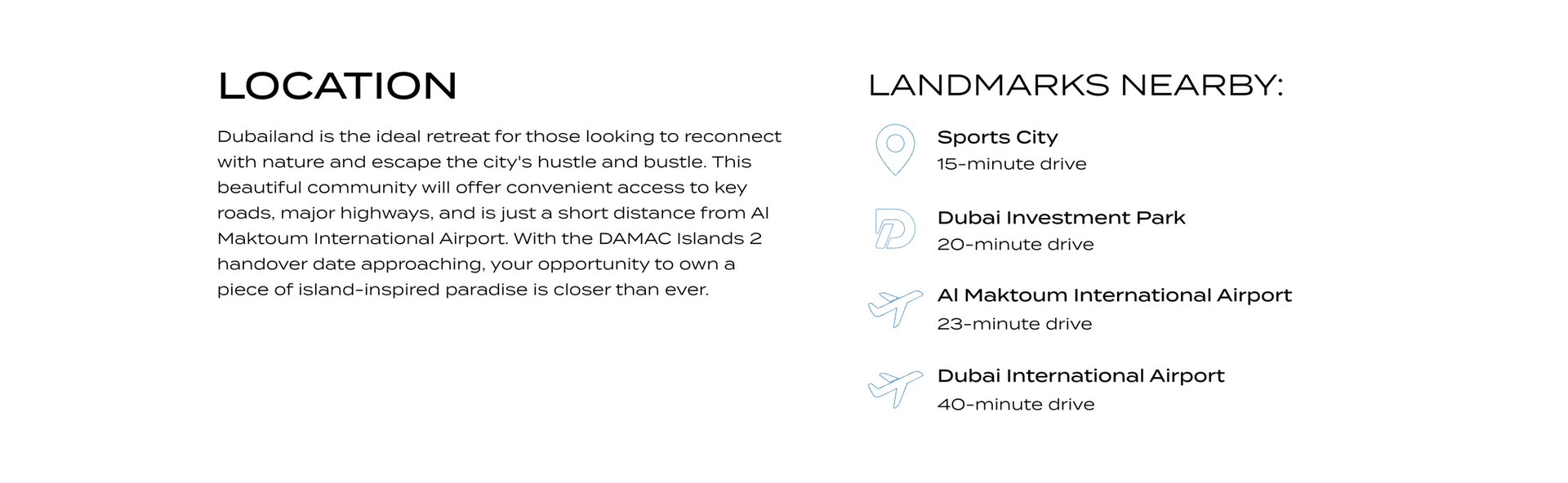 Text describing a location and nearby landmarks. Landmarks include a city, airport, and international station.