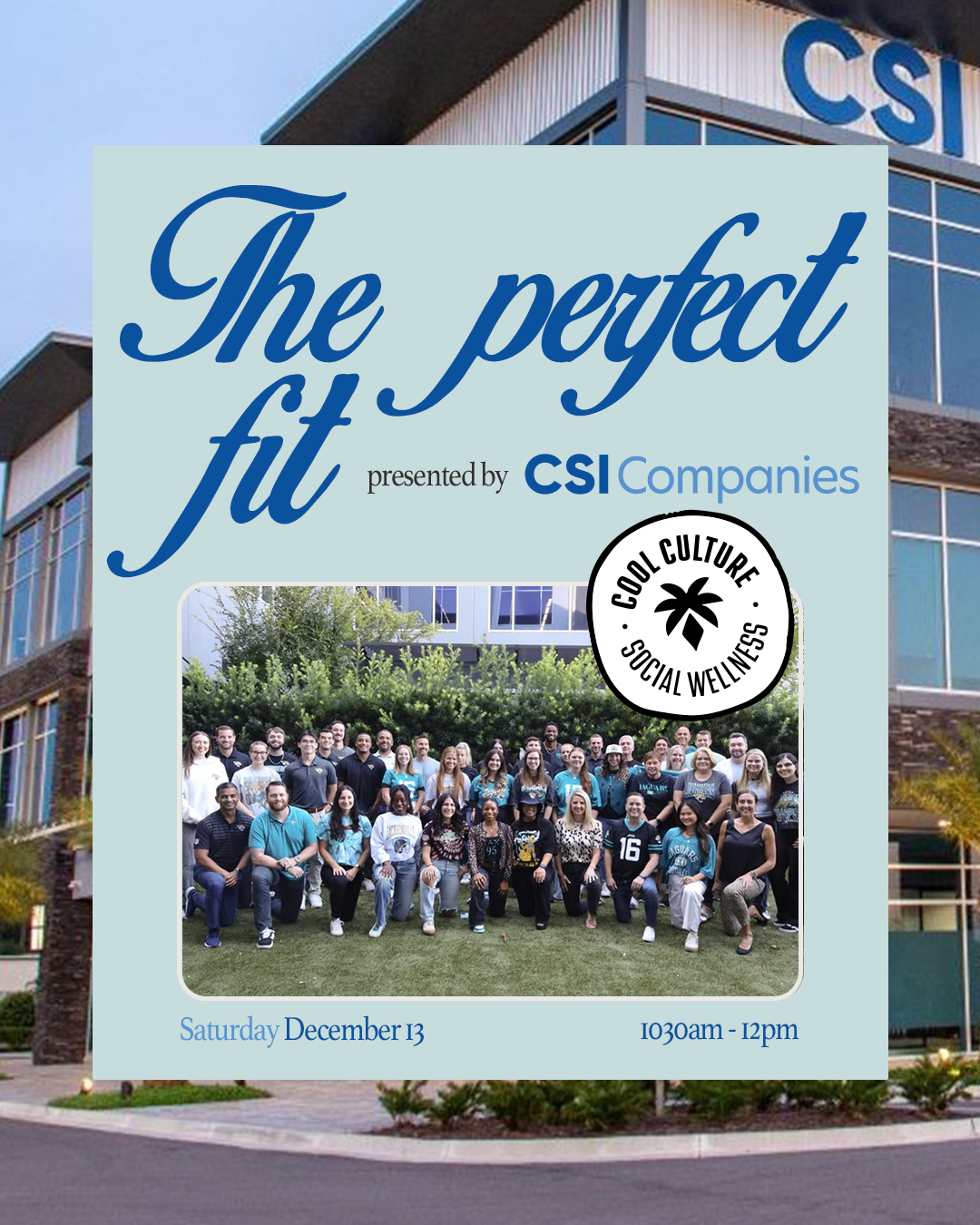 The perfect fit presented by CSI companies