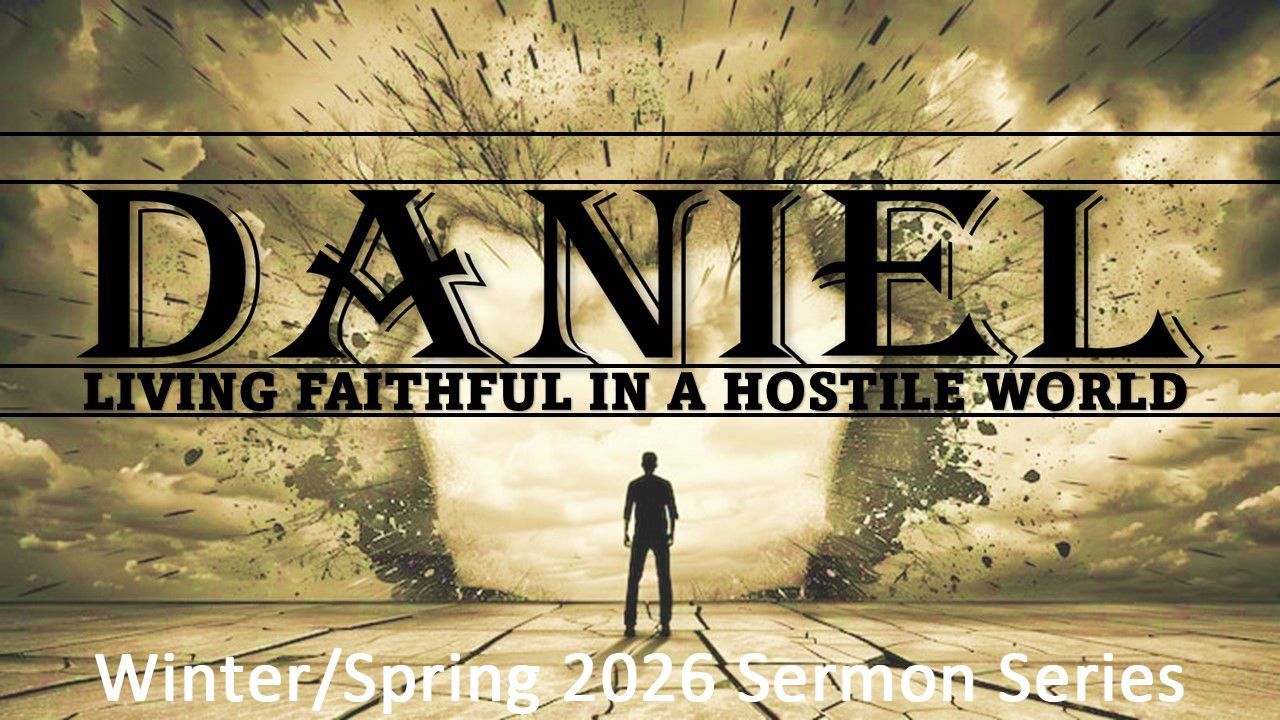 Daniel - Winter/Spring 2026 Daniel - Winter/Spring 2026