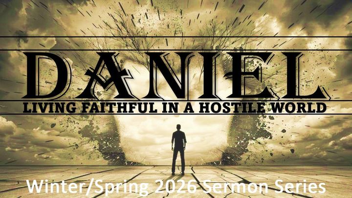 Daniel - Winter/Spring 2026 Daniel - Winter/Spring 2026