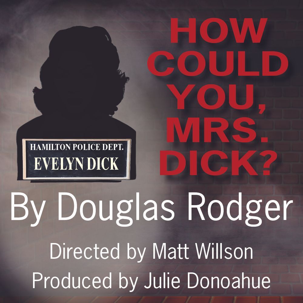 How Could You Mrs. Dick?