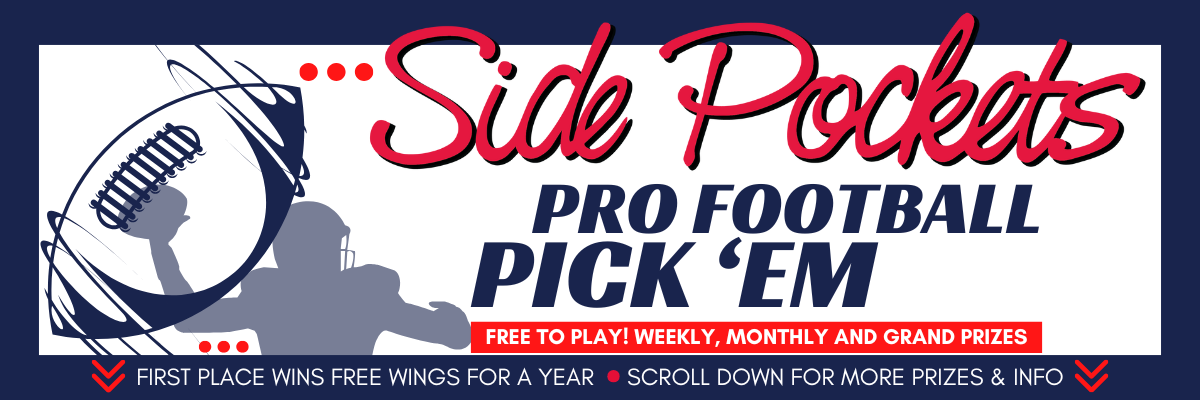 An add for Side Pockets Weekly NFL Pick Sheet Contest