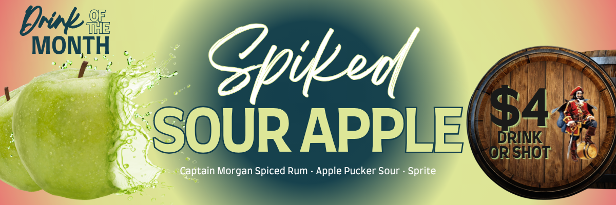 Drink of the Month: Spiked Sour Apple $4