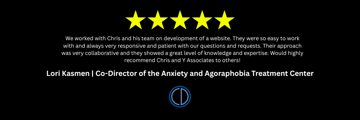 A five-star review for Y Associates with quote from Lori Kaufman, Co-Director of the Anxiety and Agoraphobia Treatment Center.