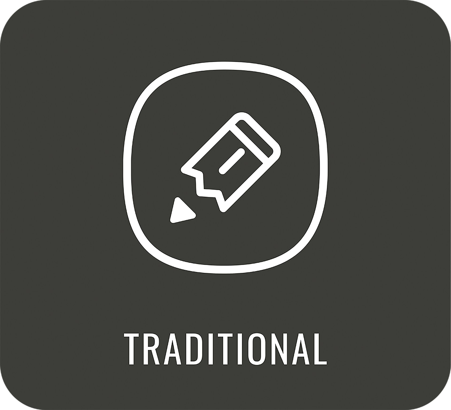 Traditional pencil icon on dark gray square with white outline and label TRADITIONAL below