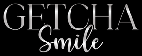 "GETCHA Smile" in silver letters on a black background.
