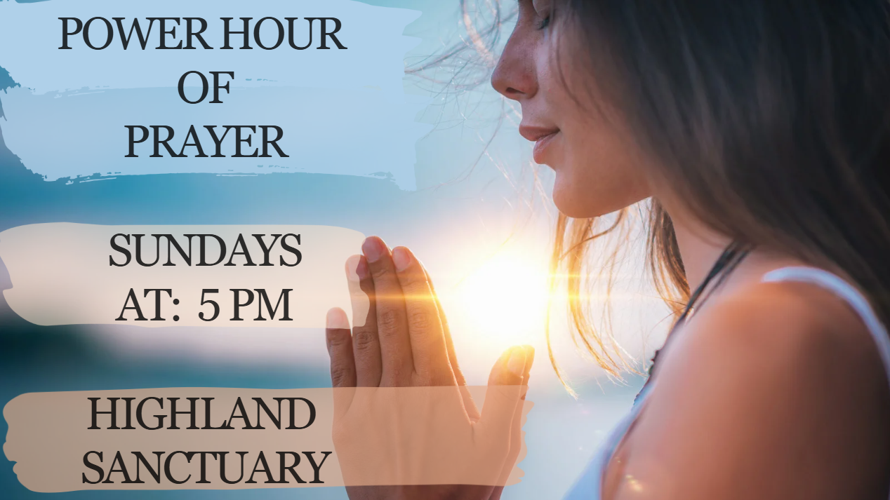 Power of Prayer
Every Sunday at 5pm