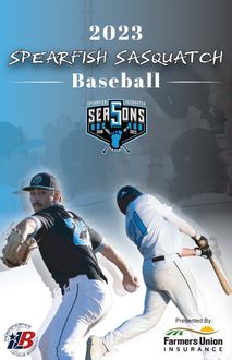 2023 Spearfish Sasquatch Baseball Game Day Program