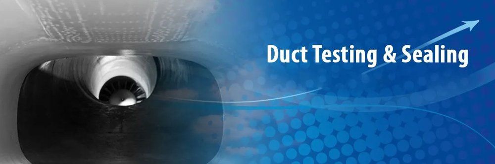 Duct Testing And Sealing Banner