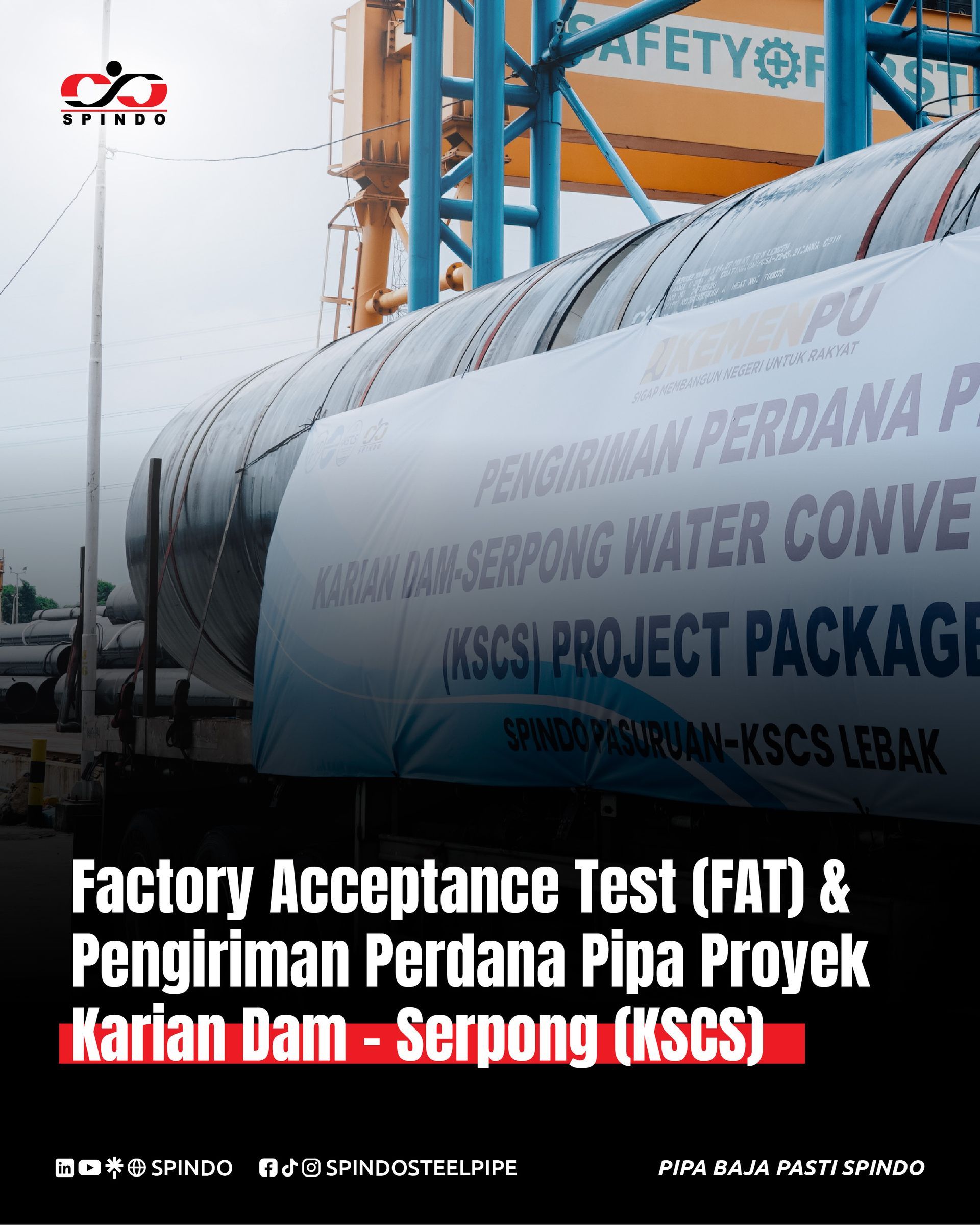 Pengiriman Perdana Pipa Proyek Karian Dam - Serpong (KSCS)