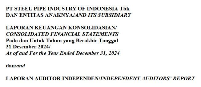 CONSOLIDATED FINANCIAL STATEMENTS FY 2024 PT Steel Pipe Inudstry of Indonesia Tbk