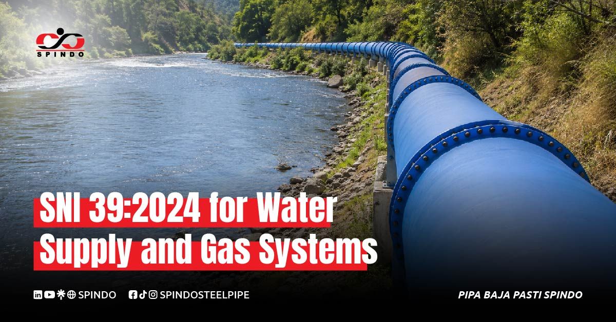 SNI 39:2024 for Water Supply and Gas Systems