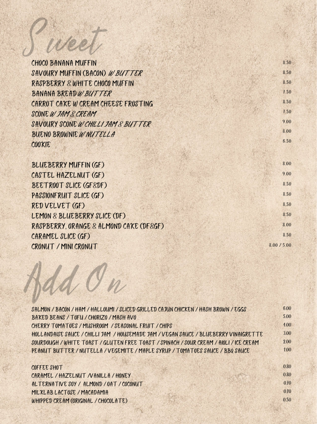 A Menu for a Restaurant With a List of Sweets and Add Ons.