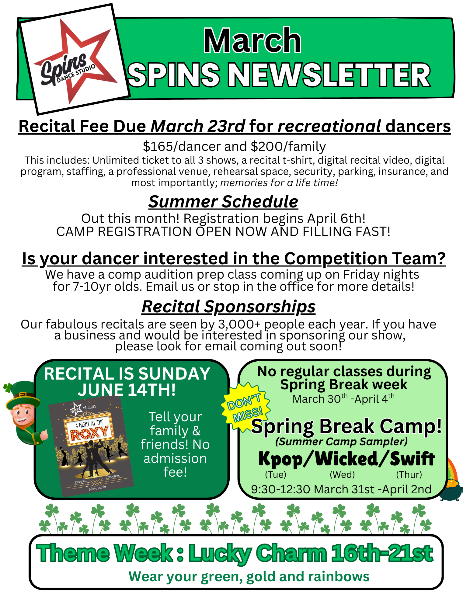 March Spins Newsletter. Recital fee due, summer schedule, camp info. Spring break camp and theme week announced.
