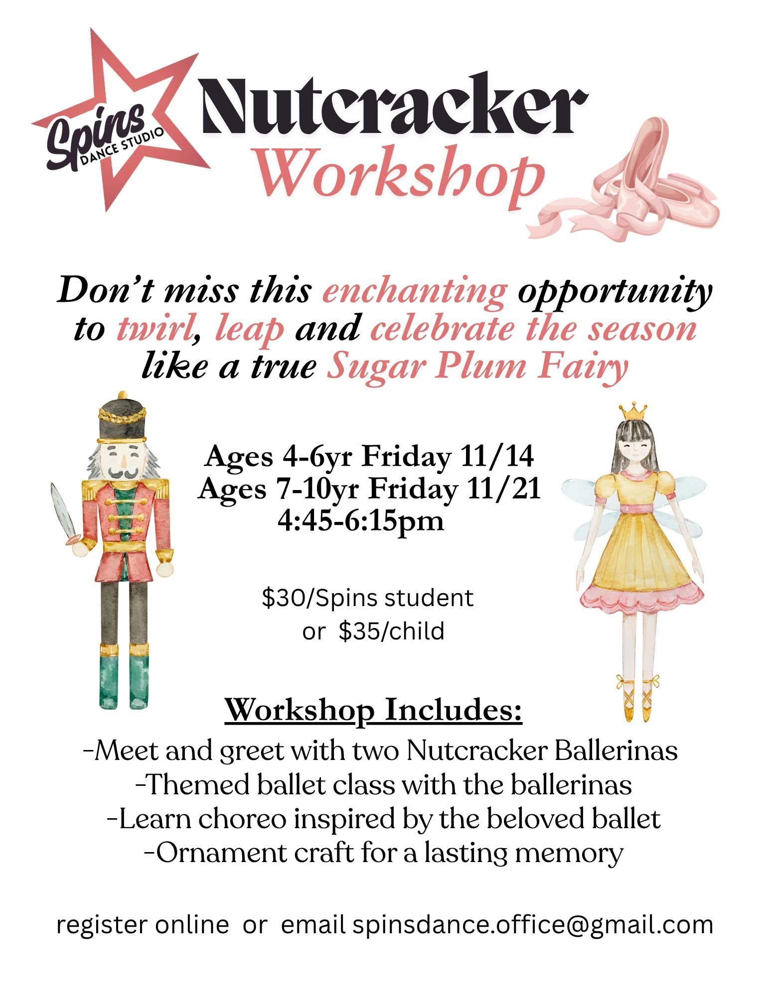 Nutcracker dance workshop flyer with illustrations of a ballerina and nutcracker, for ages 4-10.