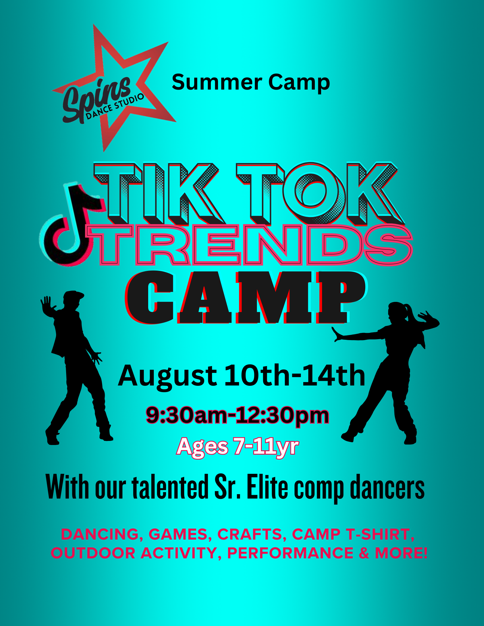 Summer camp flyer for TikTok Trends Camp, August 10-14, 9:30am-12:30pm, ages 7-11. Features dancing silhouettes.